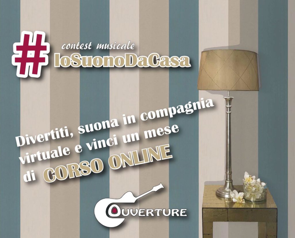 #Iosuonodacasa il Contest musicale a prova di corona virus